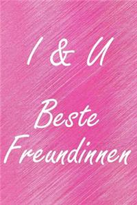 I & U. Beste Freundinnen
