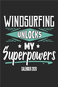 Windsurfing Unlocks My Superpowers Calender 2020