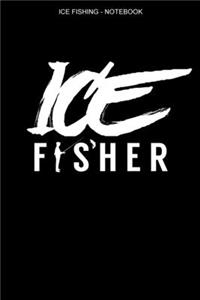 Ice Fishing Notebook