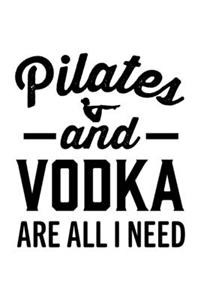 Vodka and Pilates