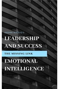 Leadership & success. The missing link
