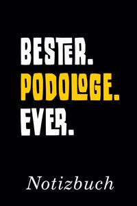 Bester Podologe Ever Notizbuch