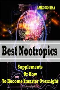Best Nootropics Supplements