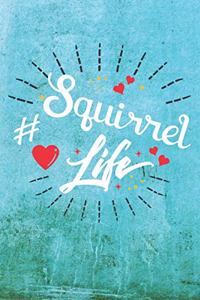 Squirrel Life