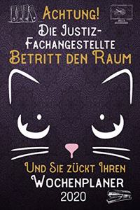 Achtung! Die Justizfachangestellte betritt den Raum und Sie zückt Ihren Wochenplaner 2020