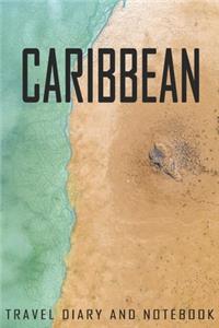 Caribbean Travel Diary and Notebook