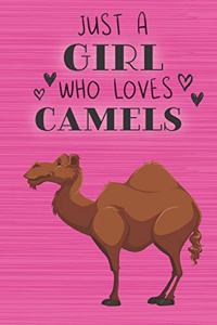 Just a Girl Who Loves Camels