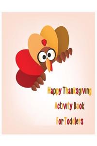 Happy Thanksgiving Activity Book for Toddlers