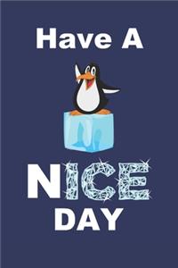Have A Nice Day