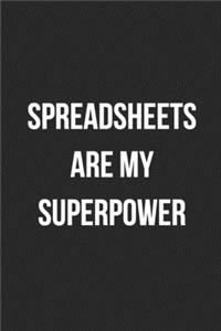 Spreadsheets Are My Superpower