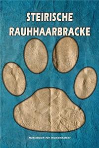 Steirische Rauhhaarbracke Notizbuch für Hundehalter