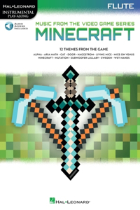 Minecraft: Music from the Video Game Series - Instrumental Play-Along for Flute (Book/Online Audio)