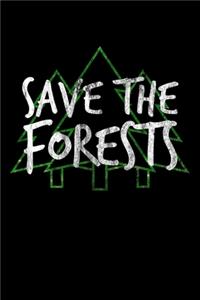 Save The Forests