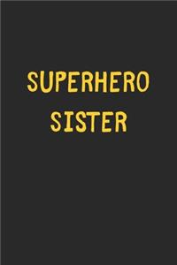 Superhero Sister