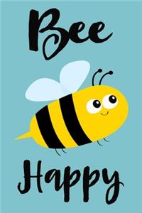 Bee Happy