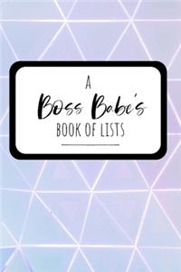 A Boss Babe's Book of Lists