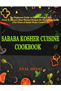 Sababa Kosher Cuisine Cookbook