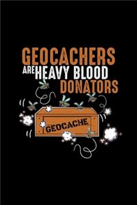 Geocachers are heavy blood donators geocache