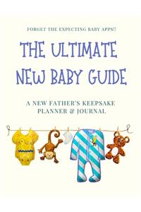 The Ultimate New Baby Guide