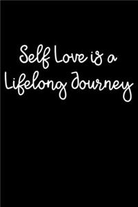 Self Love Is A Lifelong Journey