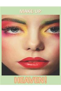 Make-Up Heaven!
