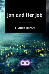 Jan and Her Job