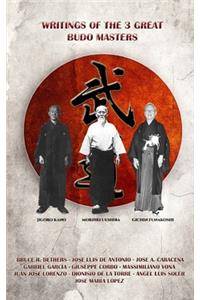 Writings of the 3 great budo masters: Kano, Ueshiba, Funakoshi