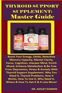 Thyroid Support Supplement