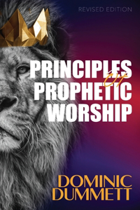 Principles of Prophetic Worship