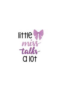 Little Miss Talks a Lot
