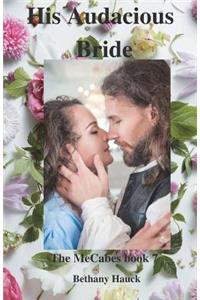 His Audacious Bride