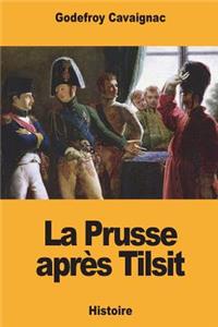 La Prusse après Tilsit