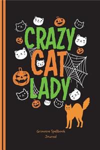 Crazy Cat Lady Grimoire Spellbook Journal