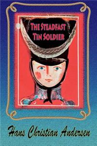 The Steadfast Tin Soldier