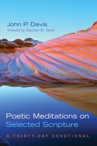 Poetic Meditations on Selected Scripture