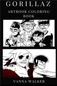 Gorillaz Artbook Coloring Book: Art Pop and Worldbeat Cartoon Legends Inspired Adult Coloring Book