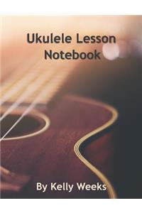 Ukulele Lesson Notebook