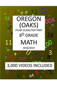 8th Grade OREGON OAKS, 2019 MATH, Test Prep