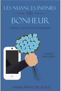 Les nuances infinies du bonheur