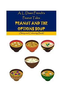 Peanut and the Options Soup