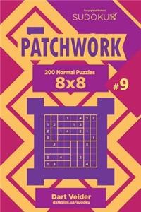Sudoku Patchwork - 200 Normal Puzzles 8x8 (Volume 9)