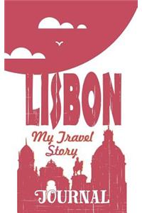 Lisbon - My Travel Story Journal