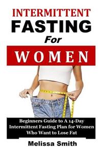 Intermittent Fasting for Women