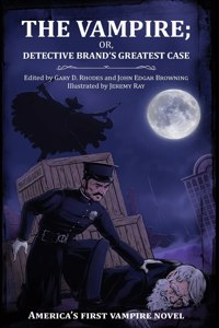Vampire; or, Detective Brand's Greatest Case