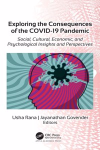 Exploring the Consequences of the Covid-19 Pandemic