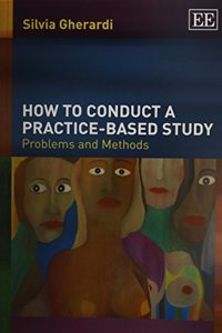 How to Conduct a Practice-Based Study