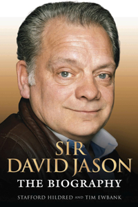 Sir David Jason: The Biography