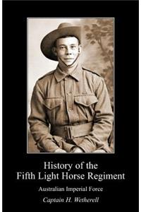 History of the Fifth Light Horse Regiment Aif