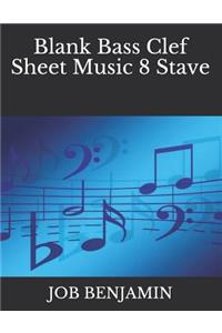 Blank Bass Clef Sheet Music 8 Stave
