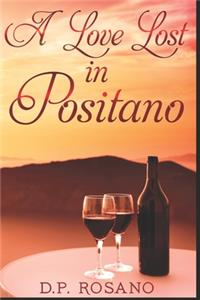 A Love Lost In Positano